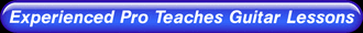 Experienced Professional Teaching Guitar Lessons